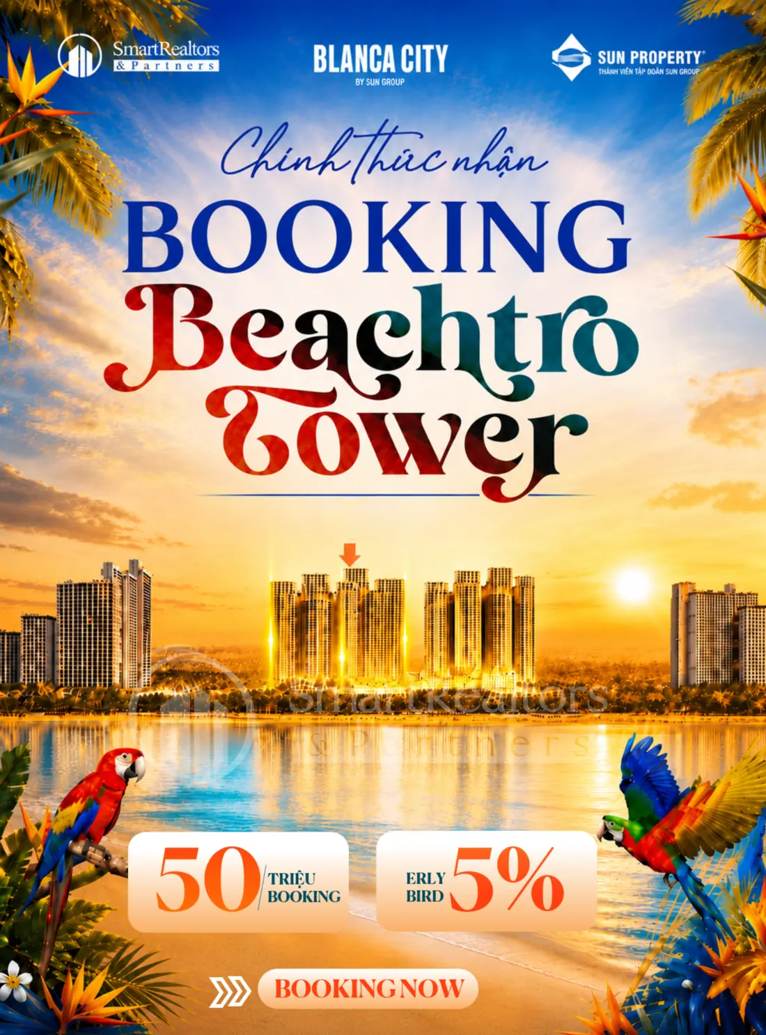 Ấn phẩm thông báo chính thức nhận booking Beachtro Tower do SmartRealtors & Partners phát hành, kèm logo Blanca City và Sun Property