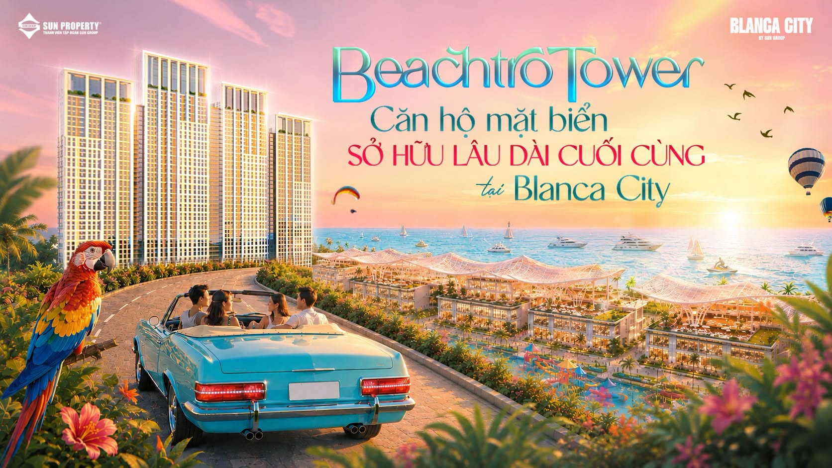Hình ảnh chủ đạo Beachtro Tower do Sun Property phát hành: bốn tòa tháp nhìn từ tuyến đường ven biển Blanca City lúc hoàng hôn, phía trước là khu thấp tầng và bãi biển