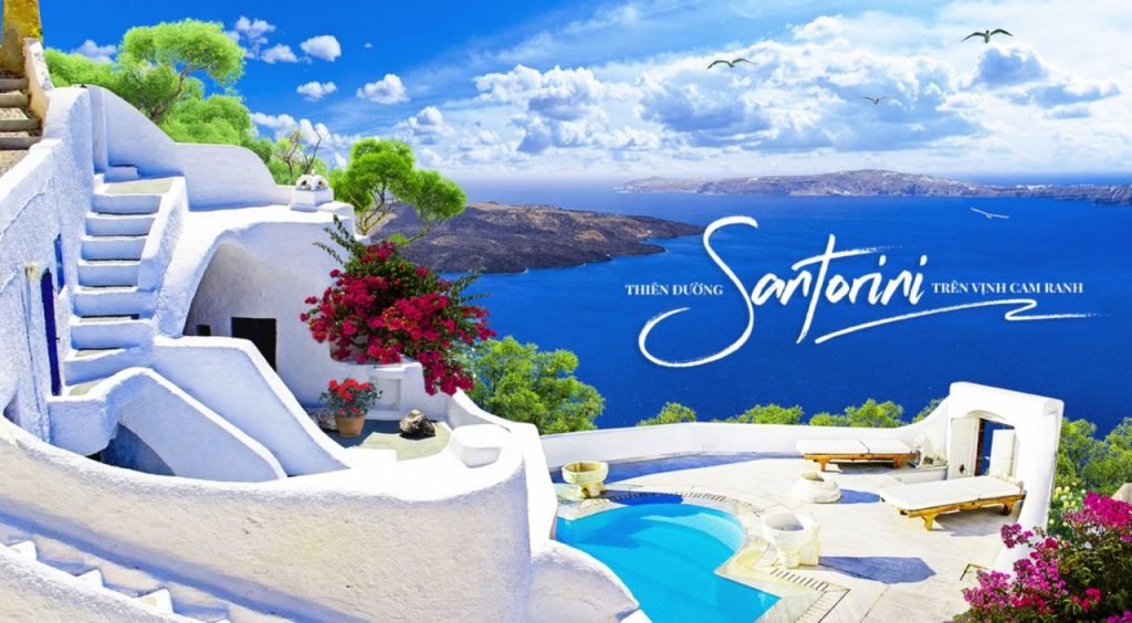 Cam Ranh Bay Hotels & Resorts – Thiên đường Santorini