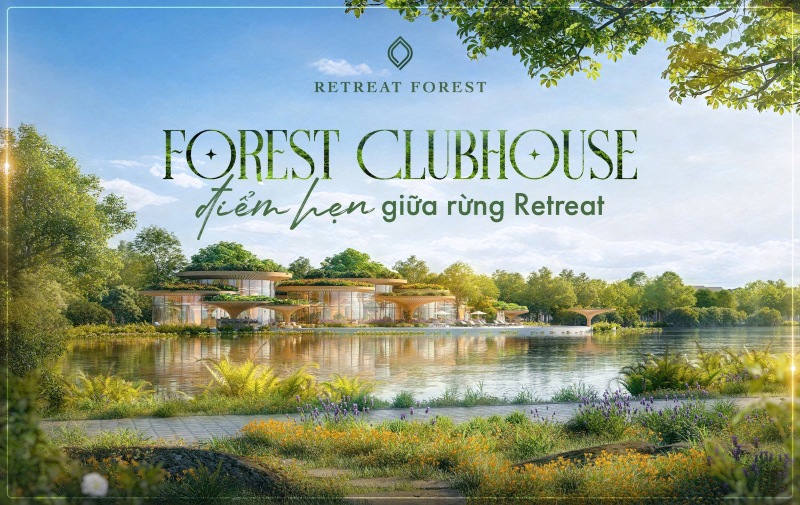 tien-ich-retreat-forest-diem-nhan-forest-clubhouse